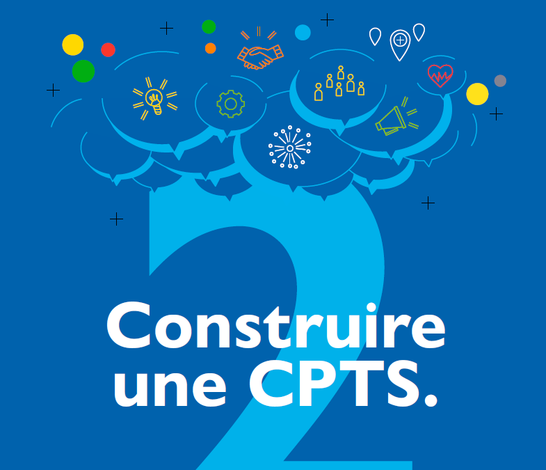 Nouveau Guide pratique “Construire une CPTS édition 2” – AVECsanté