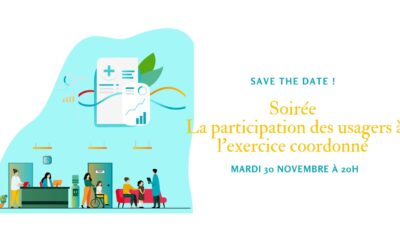 Retour sur la soirée thématique au sujet de l’implication des usagers à l’exercice coordonné