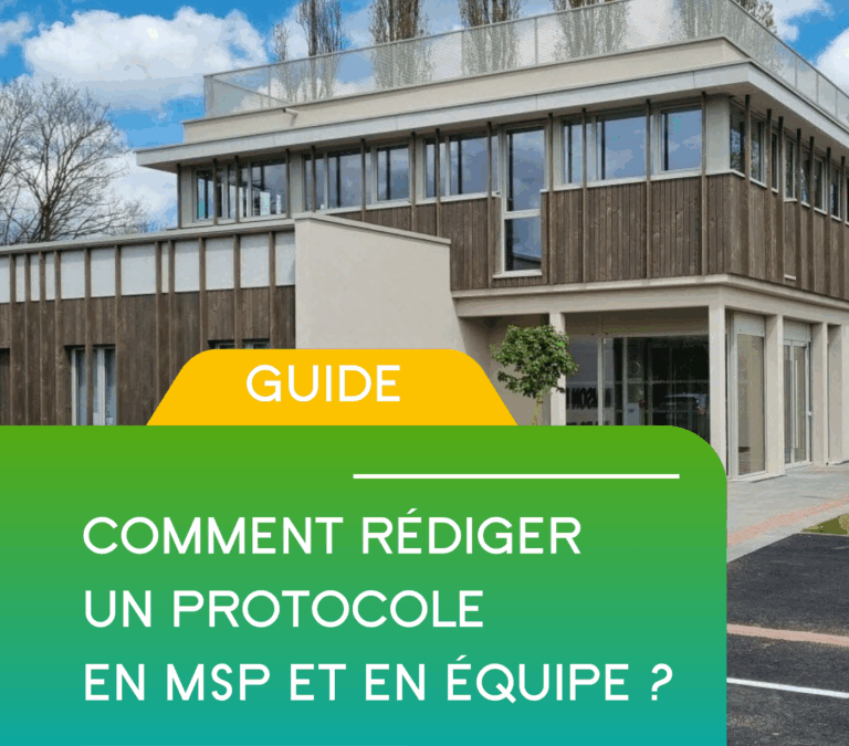 Le guide pour rédiger vos protocoles en MSP est sorti !